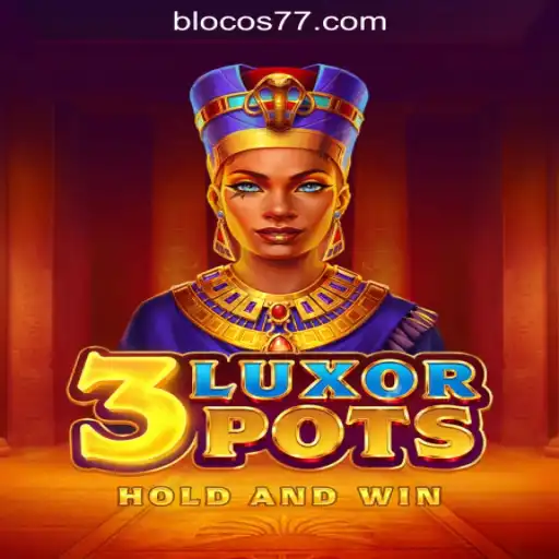 Discovering 3LuxorPots: A Unique Slot Experience with Blocos777 Oficial Slots Brasil #1