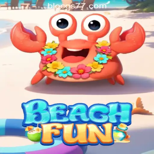 Exploring the Exciting World of BeachFun: A Dive into Blocos777 Oficial Slots Brasil #1