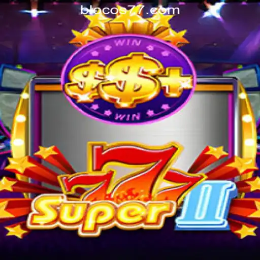 Unveiling the Exciting World of Super777II: Blocos777 Oficial Slots Brasil #1